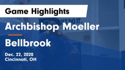 Archbishop Moeller  vs Bellbrook  Game Highlights - Dec. 22, 2020
