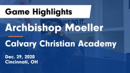 Archbishop Moeller  vs Calvary Christian Academy Game Highlights - Dec. 29, 2020
