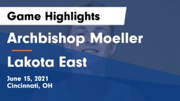 Archbishop Moeller  vs Lakota East  Game Highlights - June 15, 2021