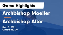 Archbishop Moeller  vs Archbishop Alter  Game Highlights - Dec. 3, 2021