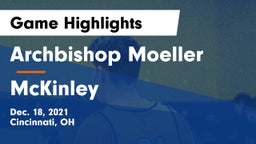 Archbishop Moeller  vs McKinley  Game Highlights - Dec. 18, 2021