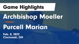 Archbishop Moeller  vs Purcell Marian  Game Highlights - Feb. 8, 2022