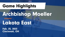 Archbishop Moeller  vs Lakota East  Game Highlights - Feb. 25, 2023