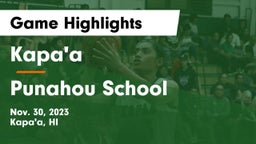 Kapa'a  vs Punahou School Game Highlights - Nov. 30, 2023