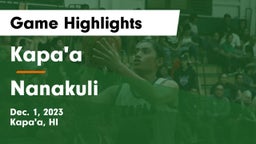 Kapa'a  vs Nanakuli  Game Highlights - Dec. 1, 2023