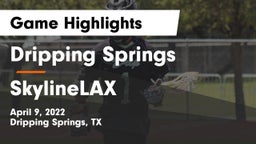 Dripping Springs  vs SkylineLAX Game Highlights - April 9, 2022