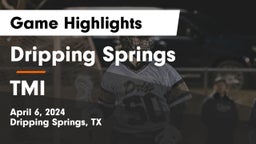 Dripping Springs  vs TMI Game Highlights - April 6, 2024