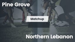Matchup: Pine Grove High vs. Northern Lebanon  2016