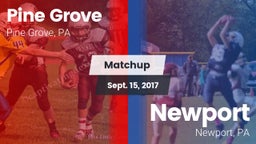 Matchup: Pine Grove High vs. Newport  2017