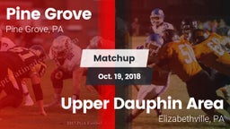 Matchup: Pine Grove High vs. Upper Dauphin Area  2018