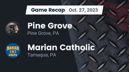 Recap: Pine Grove  vs. Marian Catholic  2023