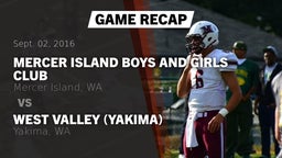 Recap: Mercer Island Boys and Girls Club vs. West Valley  (Yakima) 2016