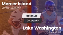 Matchup: Mercer Island HS vs. Lake Washington  2017