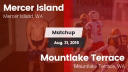 Matchup: Mercer Island HS vs. Mountlake Terrace  2018