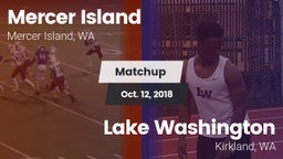 Matchup: Mercer Island HS vs. Lake Washington  2018