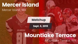 Matchup: Mercer Island HS vs. Mountlake Terrace  2019