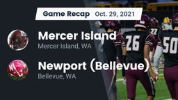 Recap: Mercer Island  vs. Newport  (Bellevue) 2021