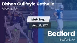 Matchup: Bishop Guilfoyle vs. Bedford  2017