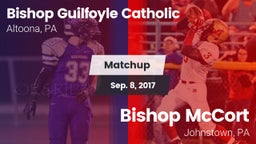 Matchup: Bishop Guilfoyle vs. Bishop McCort  2017