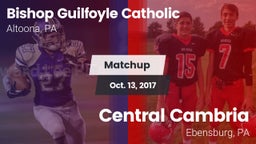 Matchup: Bishop Guilfoyle vs. Central Cambria  2017