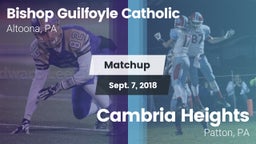 Matchup: Bishop Guilfoyle vs. Cambria Heights  2018