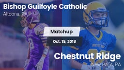 Matchup: Bishop Guilfoyle vs. Chestnut Ridge  2018