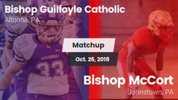 Matchup: Bishop Guilfoyle vs. Bishop McCort  2018