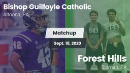 Matchup: Bishop Guilfoyle vs. Forest Hills  2020