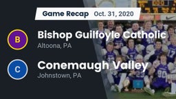 Recap: Bishop Guilfoyle Catholic  vs. Conemaugh Valley  2020