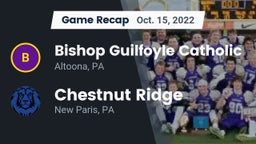 Recap: Bishop Guilfoyle Catholic  vs. Chestnut Ridge  2022