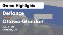 Defiance  vs Ottawa-Glandorf  Game Highlights - Feb. 5, 2021