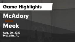 McAdory  vs Meek  Game Highlights - Aug. 20, 2022