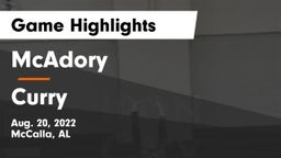 McAdory  vs Curry  Game Highlights - Aug. 20, 2022