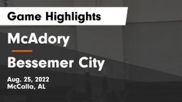 McAdory  vs Bessemer City  Game Highlights - Aug. 25, 2022