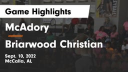 McAdory  vs Briarwood Christian  Game Highlights - Sept. 10, 2022