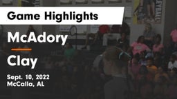 McAdory  vs Clay Game Highlights - Sept. 10, 2022