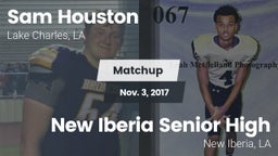 Matchup: Sam Houston High vs. New Iberia Senior High 2017