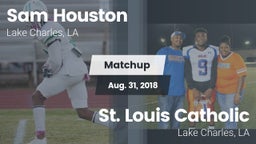 Matchup: Sam Houston High vs. St. Louis Catholic  2018