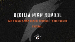 Sam Houston football highlights Cecilia High School