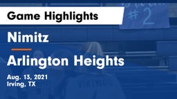 Nimitz  vs Arlington Heights  Game Highlights - Aug. 13, 2021