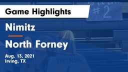 Nimitz  vs North Forney  Game Highlights - Aug. 13, 2021