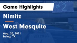 Nimitz  vs West Mesquite  Game Highlights - Aug. 20, 2021