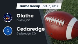 Recap: Olathe  vs. Cedaredge  2017