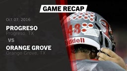 Recap: Progreso  vs. Orange Grove  2016