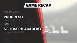 Recap: Progreso  vs. St. Joseph Academy  2016