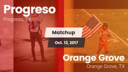Matchup: Progreso  vs. Orange Grove  2017