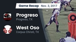 Recap: Progreso  vs. West Oso  2017