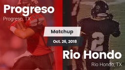 Matchup: Progreso  vs. Rio Hondo  2018