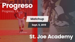 Matchup: Progreso  vs. St. Joe Academy 2019