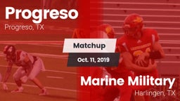 Matchup: Progreso  vs. Marine Military  2019